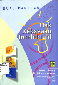 Buku Panduan: Hak Kekayaan Intelektual 2005