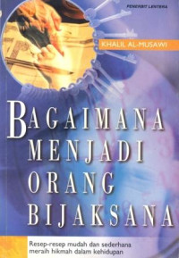 Bagaimana Menjadi Orang Bijaksana