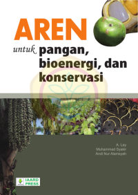 Image of Aren untuk Pangan, Bioenergi, dan Konservasi