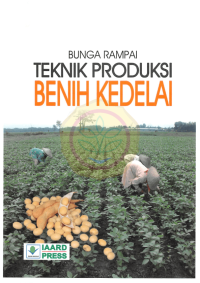Image of Bunga Rampai Teknik Produksi Benih Kedelai