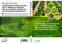 Image of Bunga rampai peningkatan produksi dan mutu tembakau Madura melalui inovasi teknologi dan dukungan kebijakan