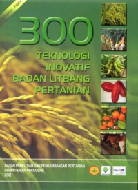 Image of 300 Teknologi Inovatif Pertanian - IAARD
