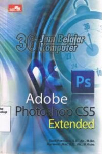 Image of 36 Jam Belajar Komputer Adobe Photoshop CS5 Extended (Barang Milik Negara)