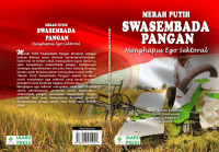 Image of Merah putih swasembada pangan menghapus ego sektoral