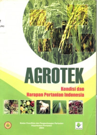 Image of Agrotek: Kondisi dan Harapan Pertanian Indonesia