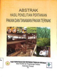 Image of Abstrak Hasil Penelitian Pertanian Pakan Dan Tanaman Pakan Ternak