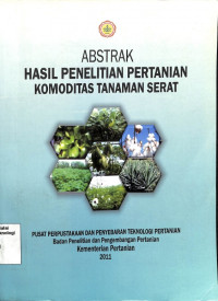 Image of Abstrak Hasil Penelitian Pertanian Komoditas Tanaman Serat