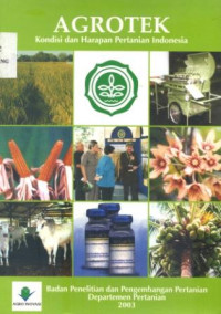 Image of Agrotek Kondisi dan Harapan Pertanian Indonesia