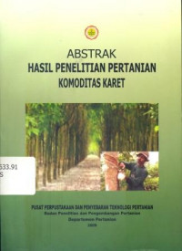 Image of Bibliografi : Hasil Penelitian Pertanian Komoditas Karet