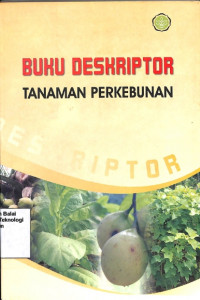 Image of Buku Deskriptor Tanaman Perkebunan