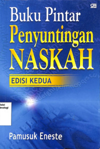 Image of Buku Pintar Penyuntingan NASKAH (Barang Milik Negara)