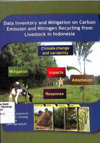 Image of Data Inventory and Mitigation on Carbon Emission and Nitrogen Recycling from Livestock in Indonesia - IAARD