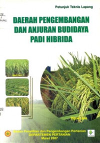 Image of Daerah Pengembangan dan Anjuran Budidaya Padi Hibrida