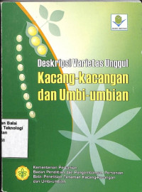 Image of Deskripsi Varietas Unggul Kacang Kacangan Dan Umbi Umbian