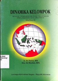 Image of Dinamika Kelompok : Modul Pendidikan dan Pelatihan Prajabatan Golongan lll