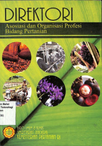 Image of Direktori Asosiasi dan Organisasi Profesi Bidang Pertanian