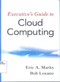 Image of Executive's Guide To Cloud Computing (Barang Milik Negara)