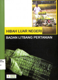 Image of Hibah Luar Negeri Badan Litbang Pertanian - IAARD