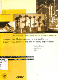 Image of Integrating Biotechnology In Agriculture: Incentives Costraints And Country Experiences