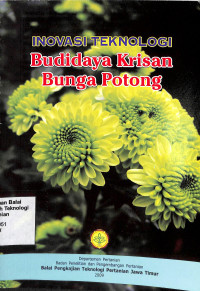 Image of Inovasi Teknologi Budidaya Krisan Bunga Potong
