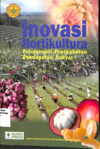 Image of Inovasi Hortikultura Pengungkit Peningkatan Pendapatan Rakyat - IAARD