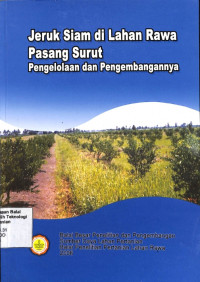 Image of Jeruk Siam Di Lahan Rawa Pasang Surut Pengolahan Dan Pengembangannya