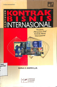 Image of Menyusun Kontrak Bisnis Internasional : Panduan Menyusun Draf Kontrak Bisnis Internasional (Barang Milik Negara)