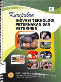 Image of Kumpulan Inovasi Teknologi Peternakan Dan Veteriner