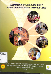 Image of Laporan Tahunan 2007 Puslitbang Hortikultura