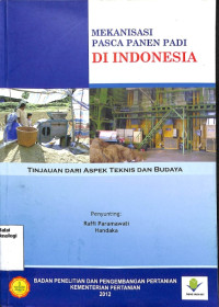 Image of Mekanisasi Pasca Panen Padi Di Indonesia Tinjauan Dari Aspek Teknis Dan Budaya - IAARD