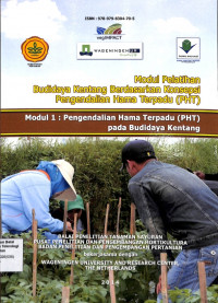Image of Modul Pelatihan Budidaya Kentang Berdasarkan Konsepsi Pengendalian Hama Terpadu (PHT): Modul 1 Pengendalian Hama Terpadu (PHT) pada Budidaya Kentang