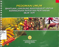 Image of Pedoman Umum Bantuan Langsung Masyarakat Untuk Keringanan Investasi Pertanian (BLM-KIP)