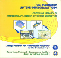 Image of Pusat Pengembangan Ilmu Teknik Untuk Pertanian Tropika