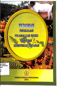 Image of Pedoman Pengelolaan Pinjaman Luar Negeri Dan Hibah Kementerian Pertanian