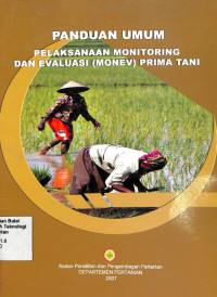 Image of Panduan Umum Pelaksanaan Monitoring Dan Evaluasi (Monev) Prima Tani
