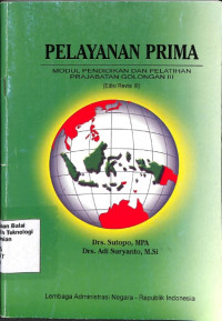Image of Pelayanan Prima: Modul Pendidikan dan Pelatihan Prajabatan Golongan lll