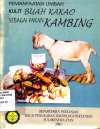 Image of Pemanfaatan Limbah Kulit Buah Kakao Sebagai Pakan Kambing