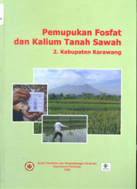 Image of Pemupukan Fosfat dan Kalium Tanah Sawah 2 Kabupaten Karawang