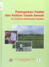 Image of Pemupukan Fosfat dan Kalium Tanah Sawah 13 Provinsi Kalimantan Selatan