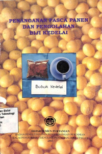 Image of Penanganan Pascapanen Dan Pengolahan Biji Kedelai