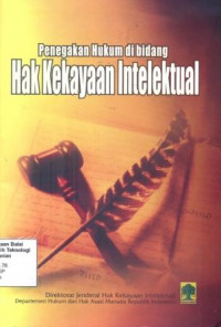 Image of Penegakan Hukum Di Bidang Hak Kekayaan Intelektual