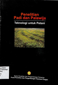 Image of Penelitian Padi dan Palawija Teknologi untuk petani