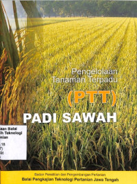 Image of Pengelolaan Tanaman Terpadu (PTT) Padi Sawah
