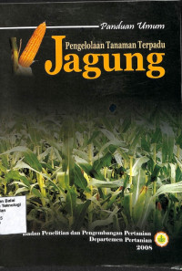Image of Panduan Umum Pengelolaan Tanaman Terpadu Jagung