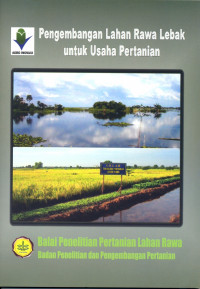 Image of Pengembangan Lahan Rawa Lebak Untuk Usaha Pertanian