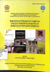 Image of Percepatan Perakitan Varietas Unggul Padi dengan Bantuan Pemuliaan Non Konvensional - IAARD