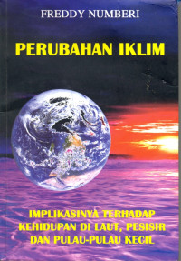 Image of Perubahan Iklim Implikasinya Terhadap Kehidupan di Laut, Pesisir dan Pulau-Pulau Kecil