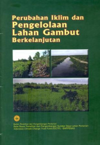 Image of Perubahan Iklim Dan Pengelolaan Lahan Gambut Berkelanjutan