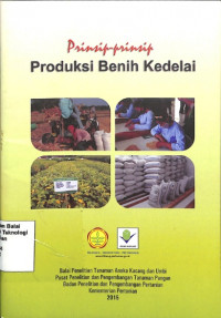 Image of Prinsip-Prinsip Produksi Benih Kedelai - IAARD