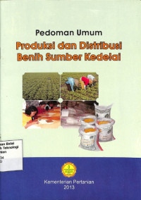 Image of Pedoman Umum Produksi dan Distribusi Benih Sumber Kedelai